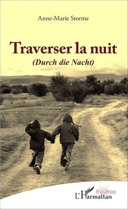 Traverser la nuit