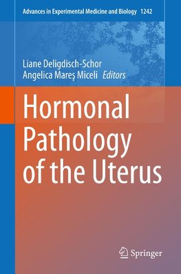 Hormonal Pathology of the Uterus