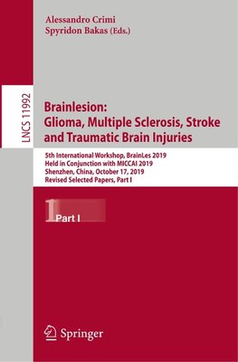 Brainlesion: Glioma, Multiple Sclerosis, Stroke and Traumatic Brain Injuries