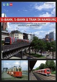 U-Bahn, S-Bahn & Tram in Hamburg