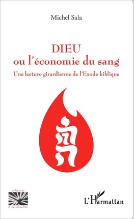 Dieu ou l'économie du sang