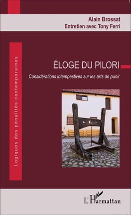 Éloge du pilori