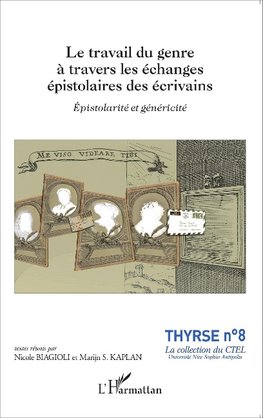 Le travail du genre à travers les échanges épistolaires des écrivains