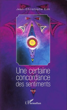 Une certaine concordance des sentiments