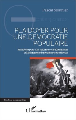 Plaidoyer pour une démocratie populaire