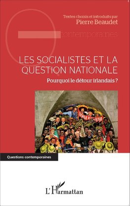 Les socialistes et la question nationale