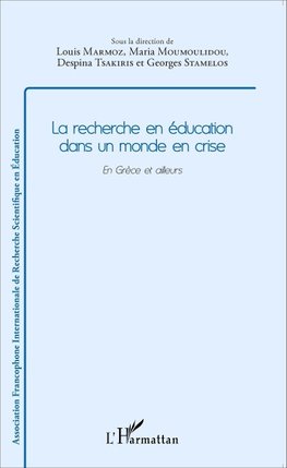 Recherche en éducation dans un monde en crise