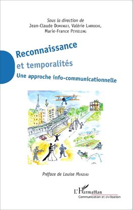 Reconnaissance et temporalités