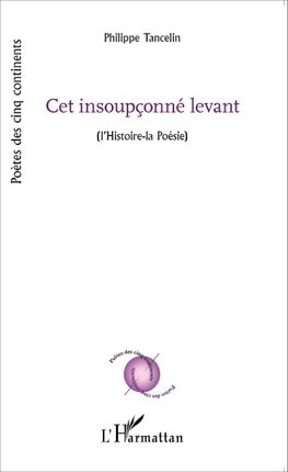 Cet insoupçonné levant