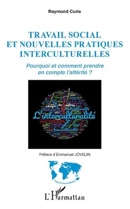 Travail social et nouvelles pratiques interculturelles