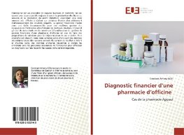 Diagnostic financier d'une pharmacie d'officine