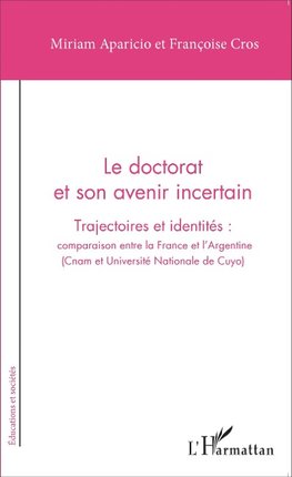 Le doctorat et son avenir incertain