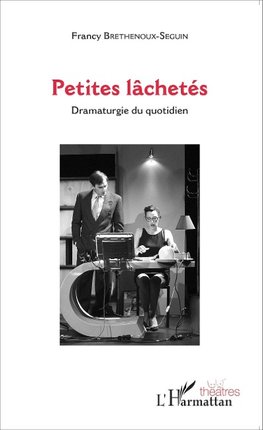 Petites lâchetés