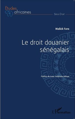 Le droit douanier sénégalais