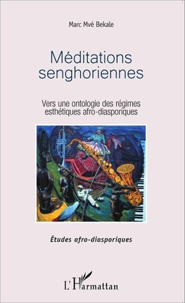 Méditations senghoriennes