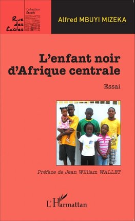 Enfant noir d'Afrique centrale    Essai