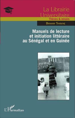 Manuels de lecture et initiation littéraire au Sénégal et en Guinée