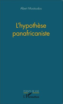 L'hypothèse panafricaniste