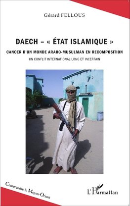 Daech - "Etat islamique"