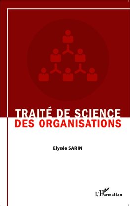 Traité de science des organisations