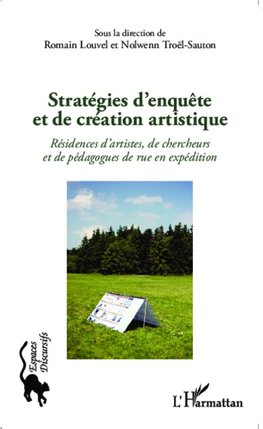 Stratégies d'enquête et de création artistique