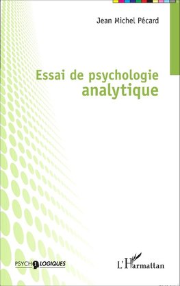 Essai de psychologie analytique