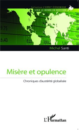 Misère et opulence