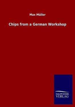 Chips from a German Workshop