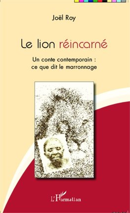 Le lion réincarné