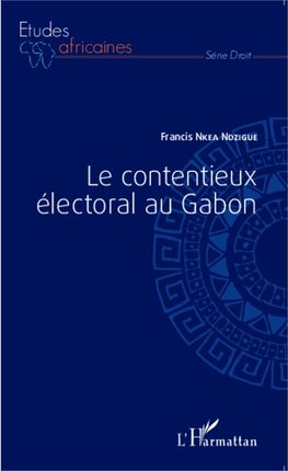 Le contentieux électoral au Gabon