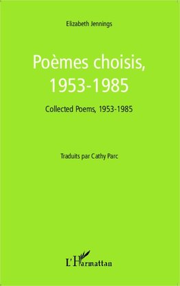 Poèmes choisis, 1953-1985