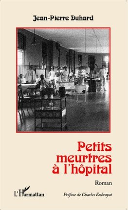 Petits meurtres à l'hôpital