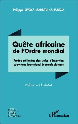 Quête africaine de l'Ordre mondial