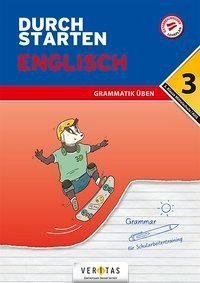 Durchstarten 3. Klasse - Englisch Mittelschule/AHS - Grammatik