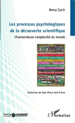 Les processus psychologiques de la découverte scientifique