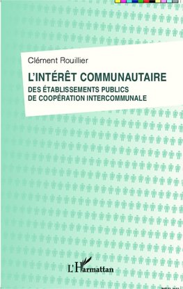 L'intérêt communautaire des établissements publics de coopération intercommunale