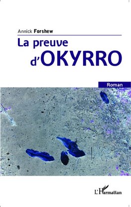 La preuve d'Okyrro