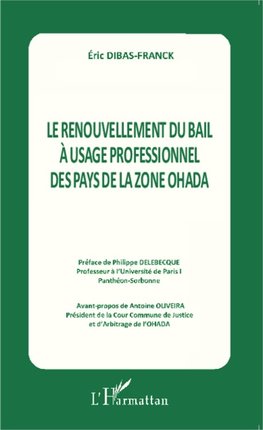 Le renouvellement du bail à l'usage professionnel des pays de la zone OHADA