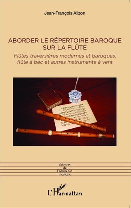 Aborder le répertoire baroque sur la flûte