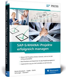 SAP-S/4HANA-Projekte erfolgreich managen