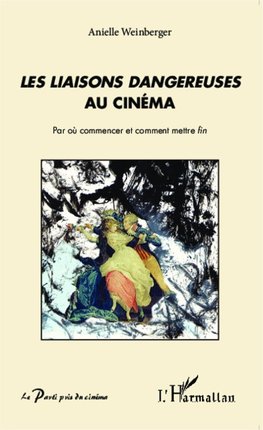 <em>Les liaisons dangereuses</em> au cinéma