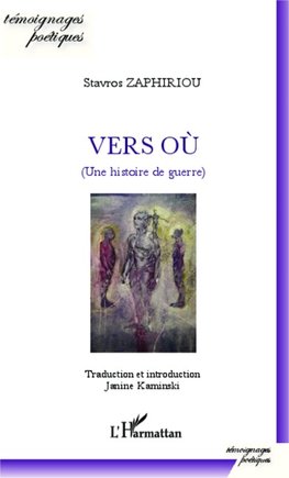 Vers où (Une histoire de guerre)