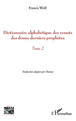 Dictionnaire alphabétique des versets des douze derniers prophètes