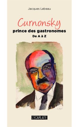 Curnonsky prince des gastronomes