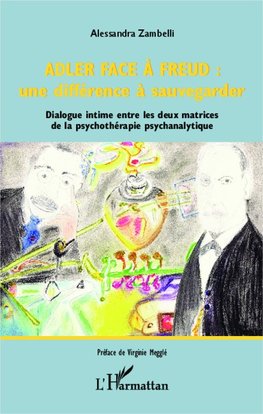 Adler face à Freud : une différence à sauvegarder