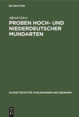 Proben hoch- und niederdeutscher Mundarten