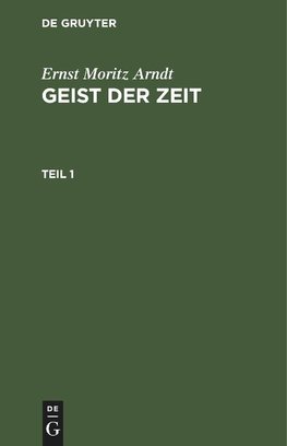 Geist der Zeit, Teil 1