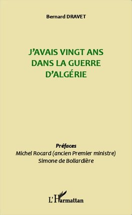 J'avais vingt ans dans la guerre d'Algérie