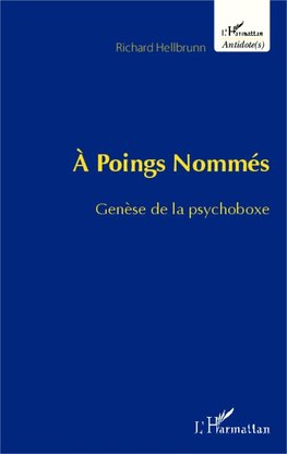 À Poings Nommés