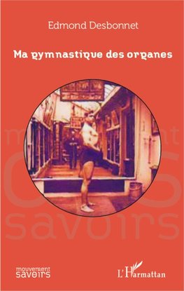 Ma gymnastique des organes